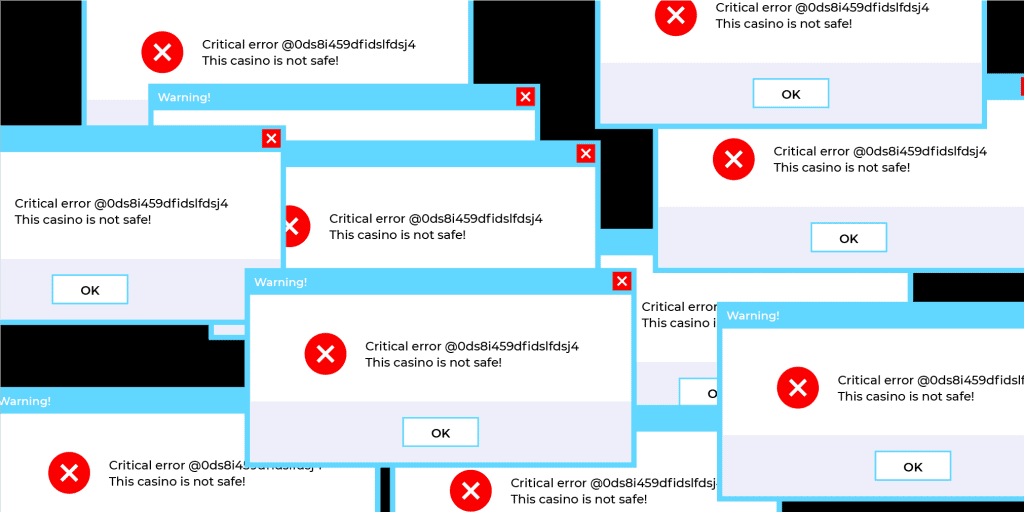 Image resembling a screenshot full of Windows errors reading: 'This casino is not safe!'